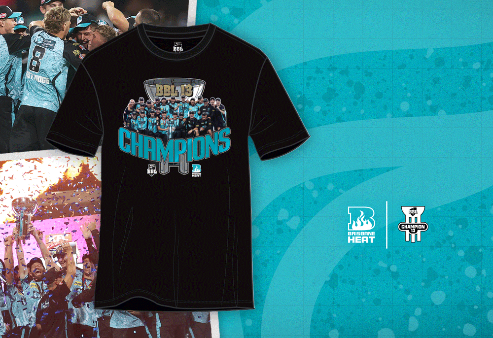 Last chance to grab your limited edition Brisbane Heat Champions T-Shirt before they run out. Limited stock! The perfect way to celebrate their historic win this season.